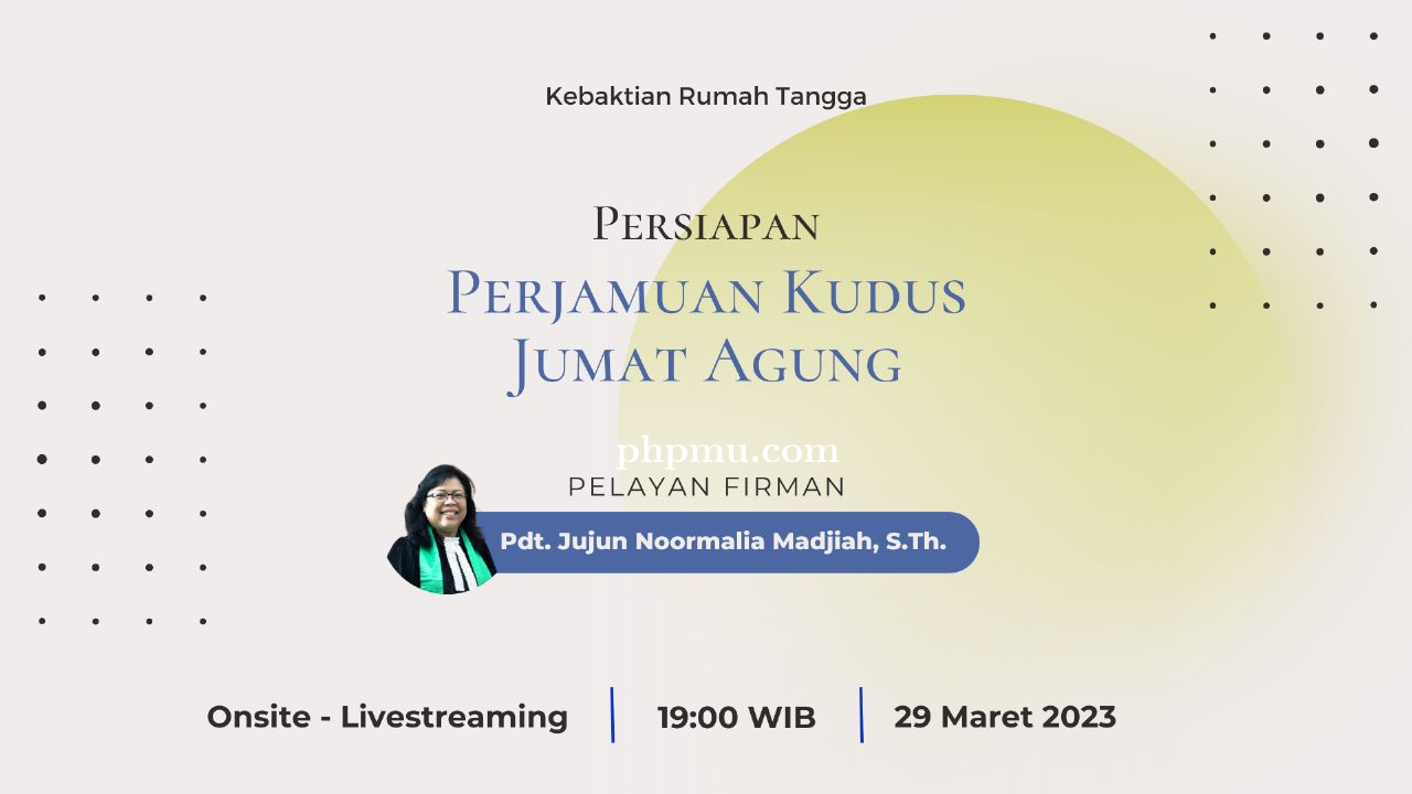 Kebaktian Rumah Tangga 29 Maret 2023