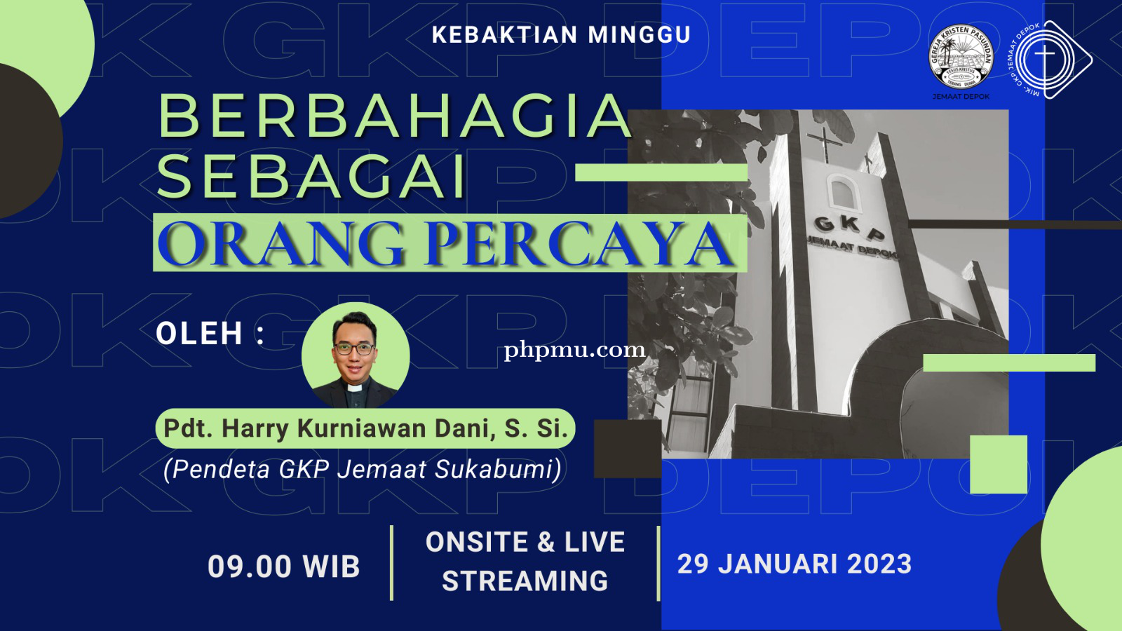 Kebaktian Minggu 29 Januari 2023