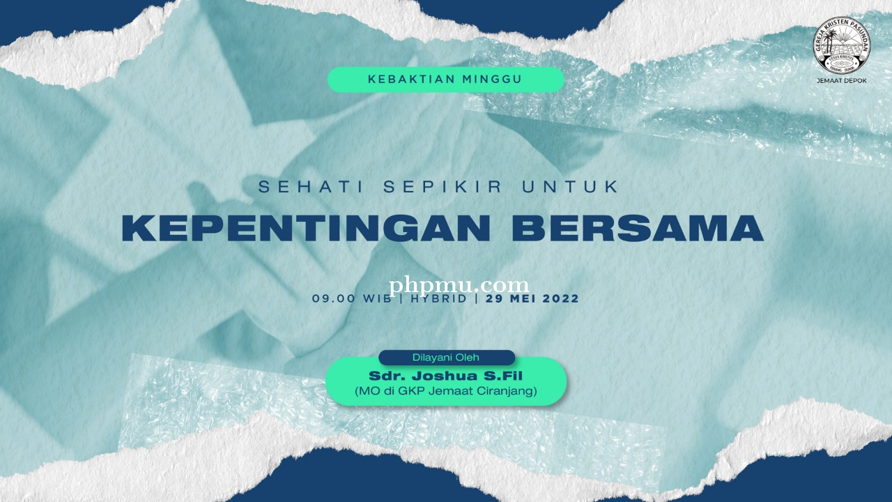 Kebaktian Minggu 29 Mei 2022