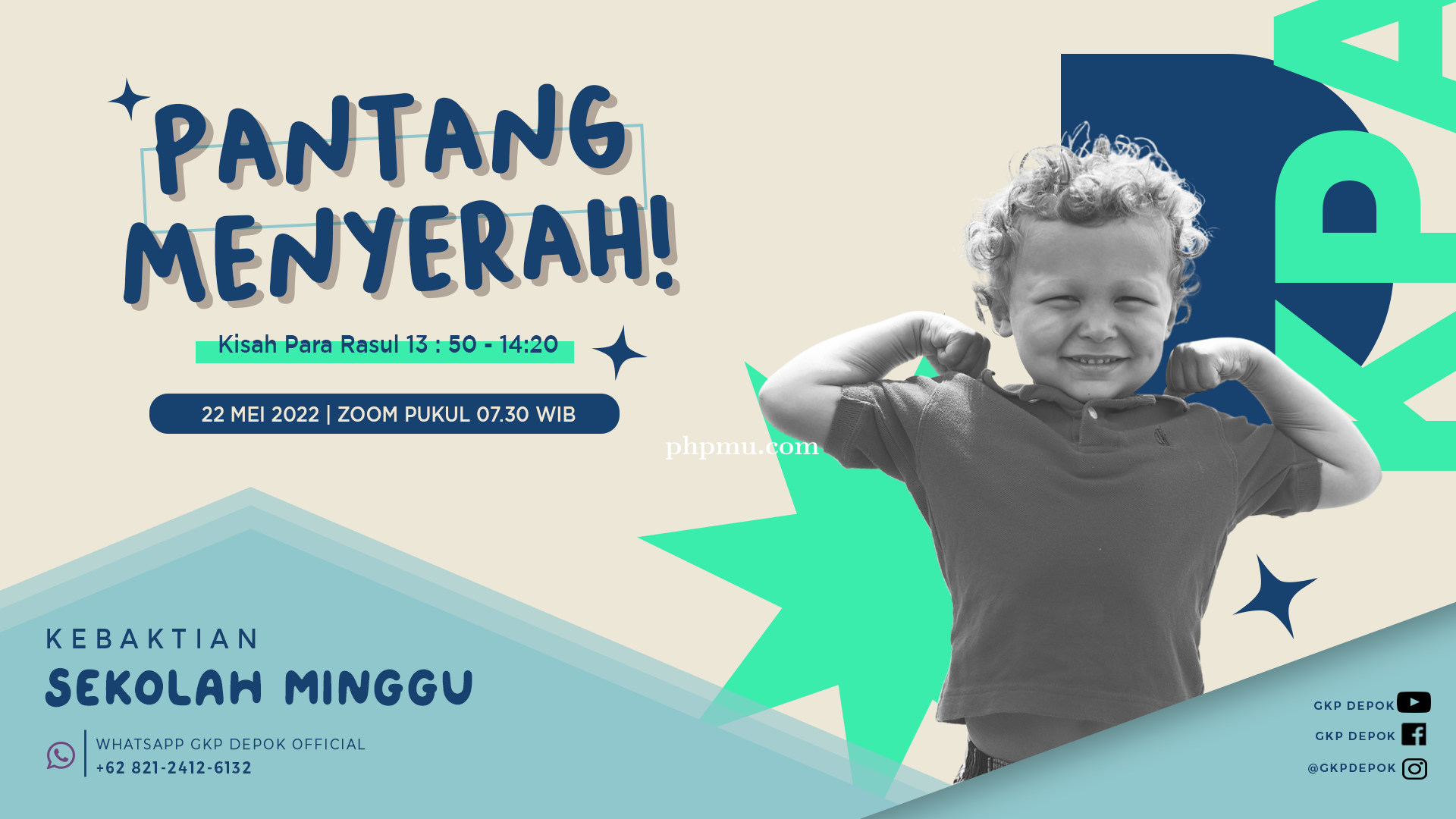 Kebaktian Sekolah Minggu 22 Mei 2022