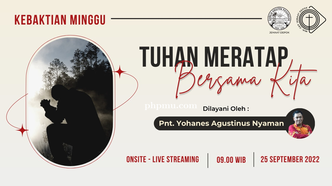 Kebaktian Minggu 25 September 2022