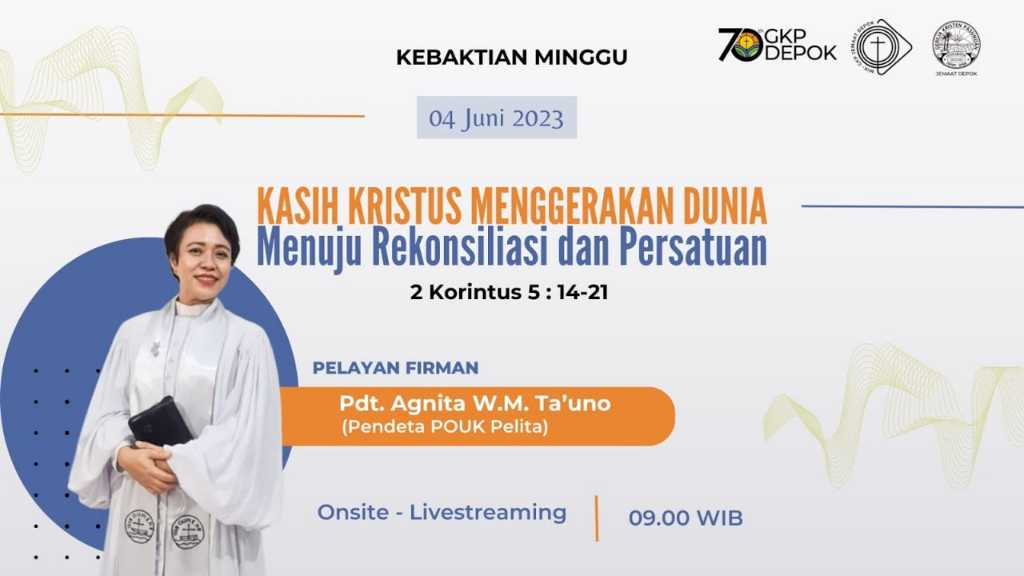 Kebaktian Minggu 4 Juni 2023