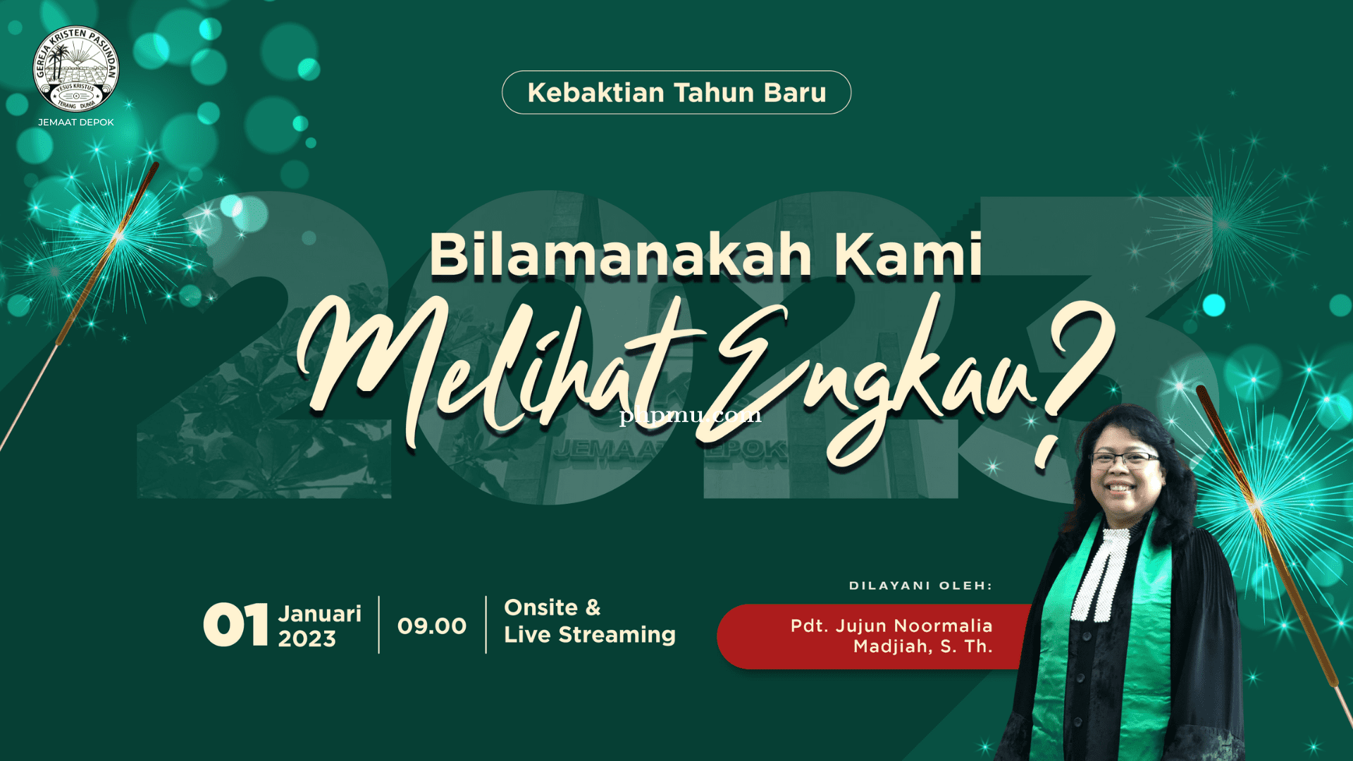 Kebaktian Tahun Baru 1 Januari 2023