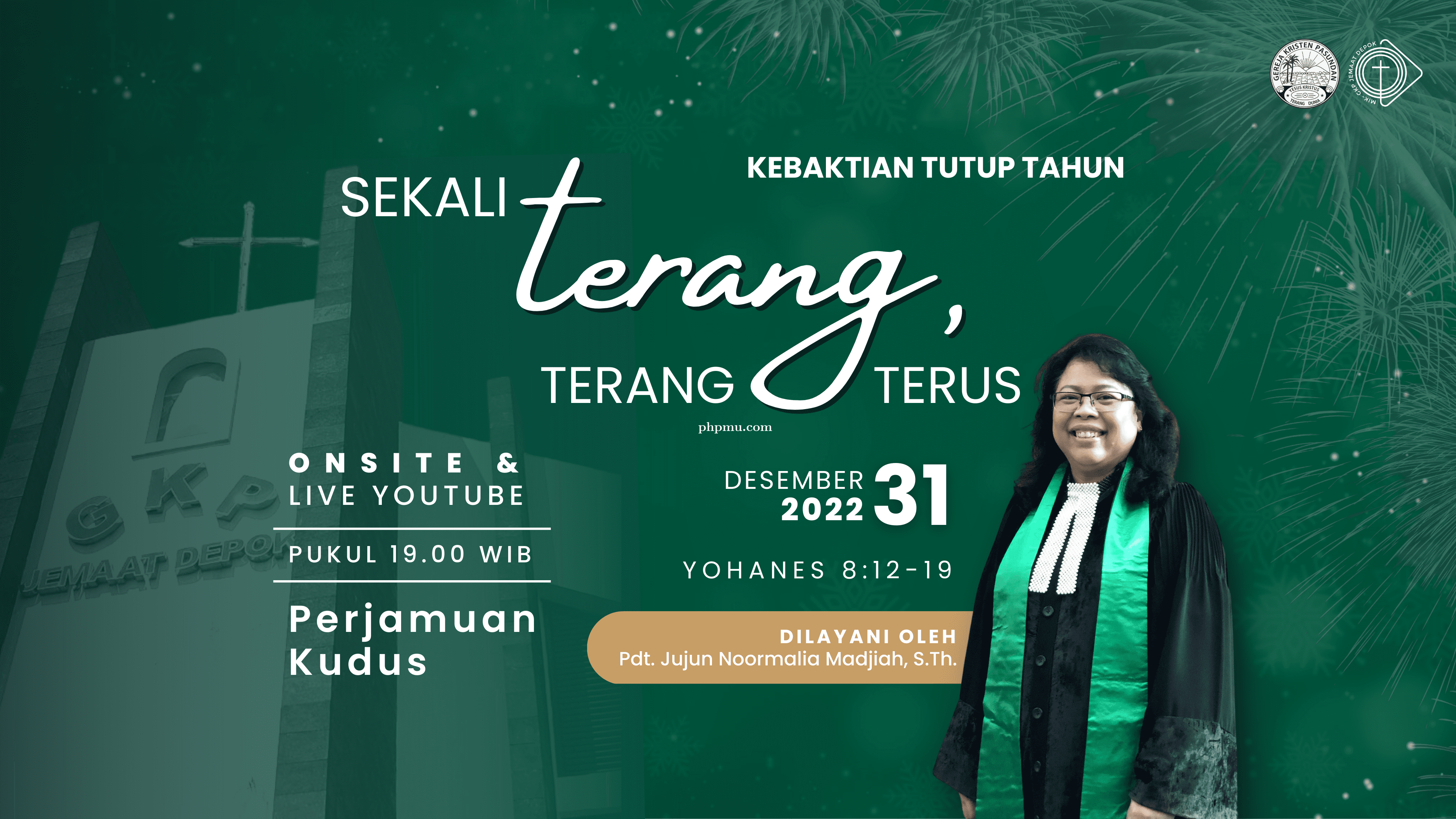 Kebaktian Tutup Tahun 31 Desember 2022