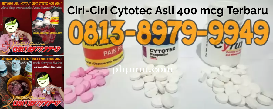 Cara Menggugurkan Kandungan dengan Cytotec 400 mg: Solusi Aborsi Medis yang Aman dan Efektif